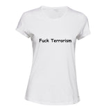 Rude Funny Offensive Fuck Terrorism Female Ladies Womens White T-Shirt Tee Tops