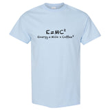 E=mc2 Energy Milk Coffee Funny Einstein T-Shirt Light Blue Tee tops Mens