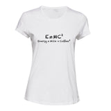 E=mc2 Energy Milk Coffee Funny Einstein Ladies Womens White T-Shirt Tee Tops