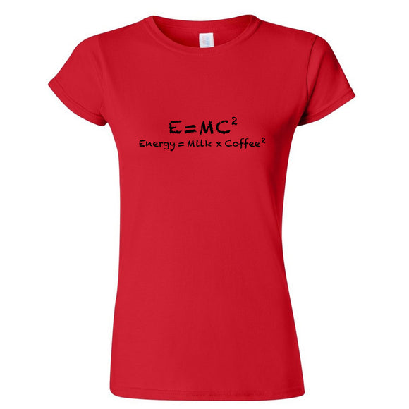 E=mc2 Energy Milk Coffee Funny Einstein Ladies Womens Red T-Shirt Tee Top Female