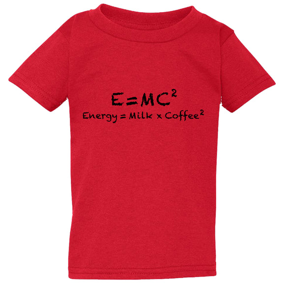 E=mc2 Energy Milk Coffee Funny Einstein Red T-Shirt Tee Top Baby Kids Boy Girl