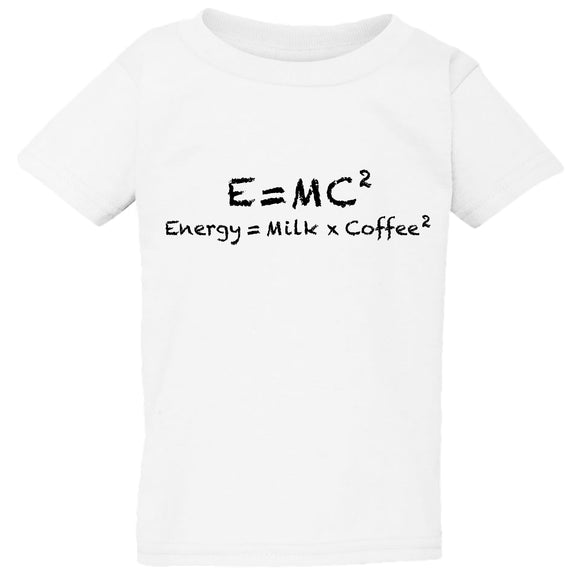 E=mc2 Energy Milk Coffee Funny Einstein White T-Shirt Tee Top Baby Kids Boy Girl