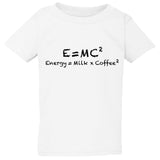E=mc2 Energy Milk Coffee Funny Einstein White T-Shirt Tee Top Baby Kids Boy Girl