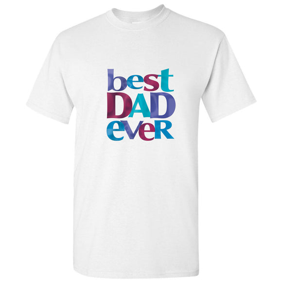 World Best Dad Daddy Father Ever White Men T Shirt Tee Top
