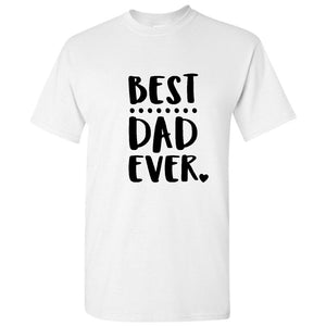 World Best Dad Daddy Father Ever Fathers Day Gifts Men T Shirt Tee Top