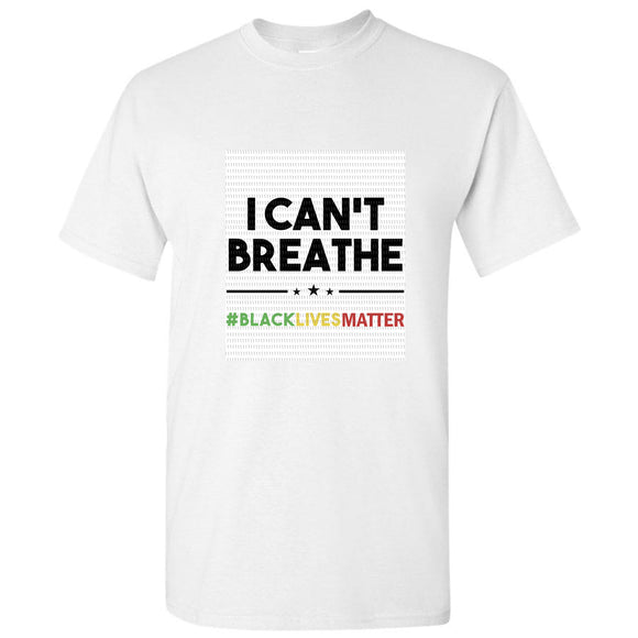 Black Lives Matter I Can't Breathe Equality LGBTQ White Men T Shirt Tee